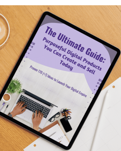 Purposeful Digital Product Ideas You Can Create and Sell Today Digital Downloads eBook
