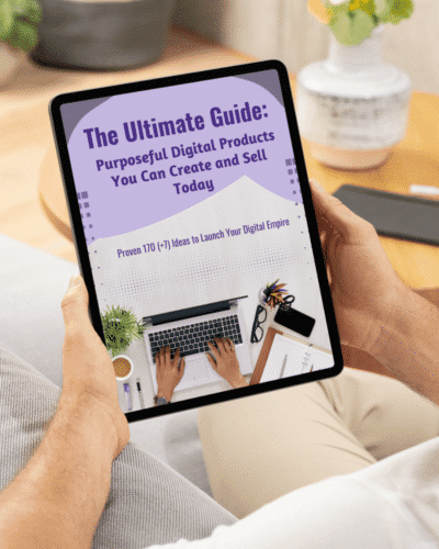 Purposeful Digital Product Ideas You Can Create and Sell Today Digital Downloads eBook