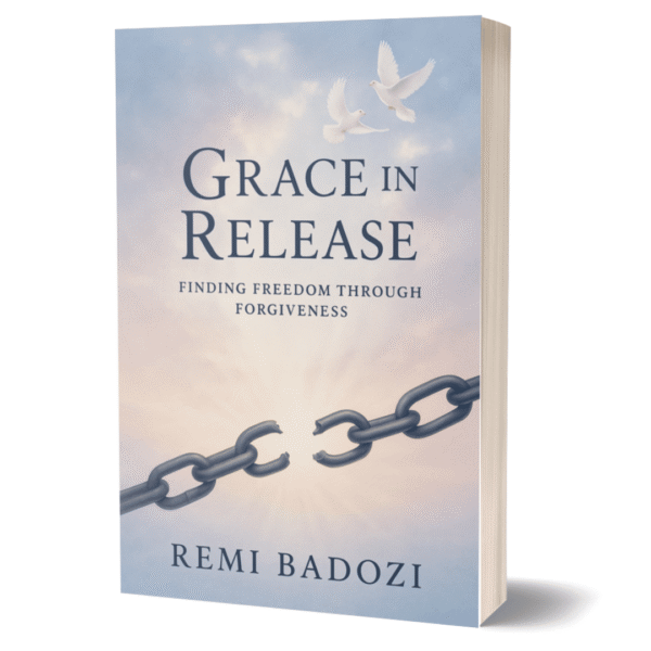 Grace in Release: Finding Freedom Through Forgiveness (Physical Book) Book Item: Physical Book