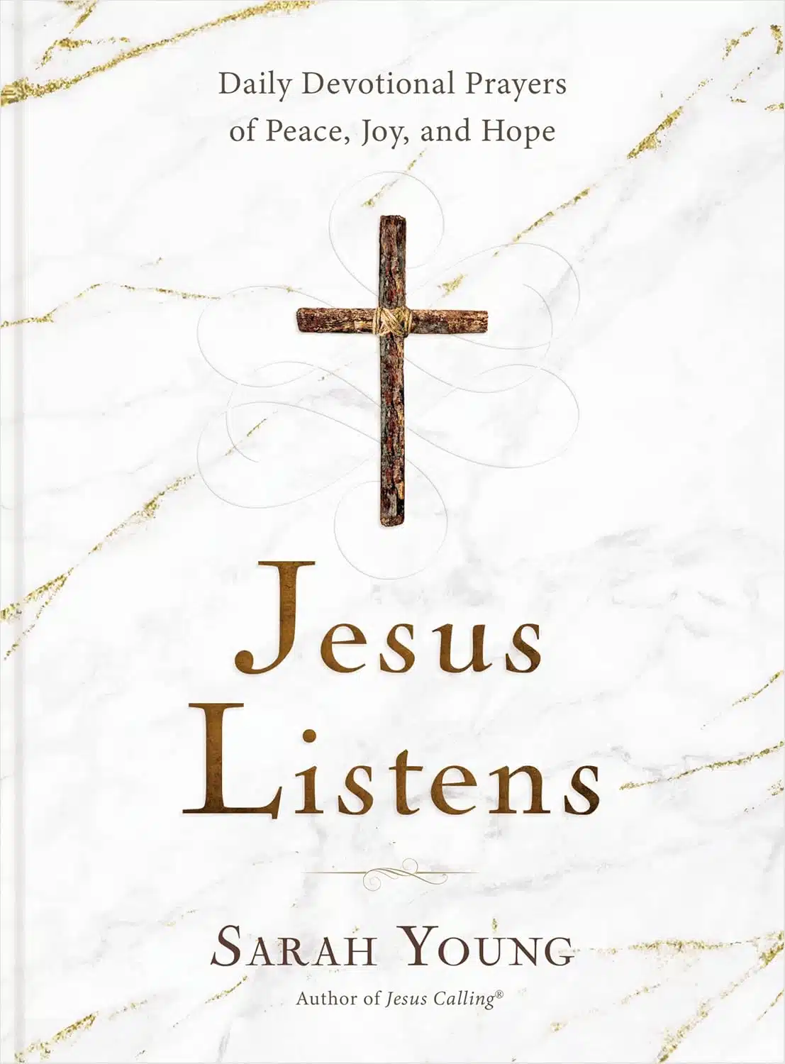 jesus listens daily devotional prayers of peace, joy, and hope