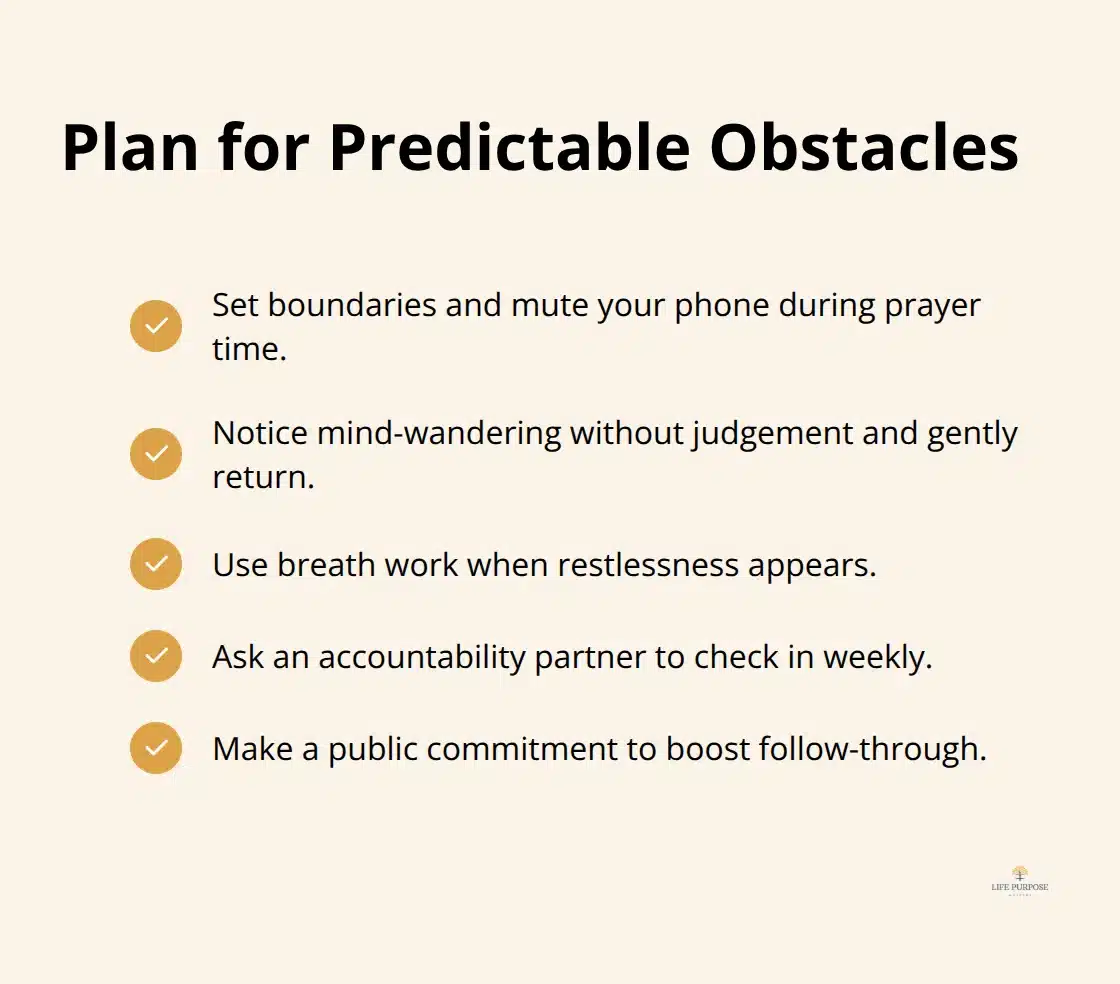 Mindful Prayer Practices for Closer Connection With the Holy Spirit Checklist of practical strategies to overcome common prayer obstacles